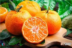 沃柑和普通橘子的区别 沃柑的食用禁忌，和这些一起吃危害大