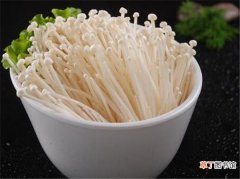 【吃】金针菇怎么做好吃 金针菇的营养价值