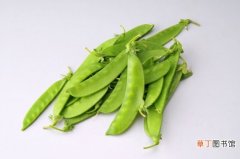 【营养】荷兰豆的营养价值：增强新陈代谢,润泽皮肤