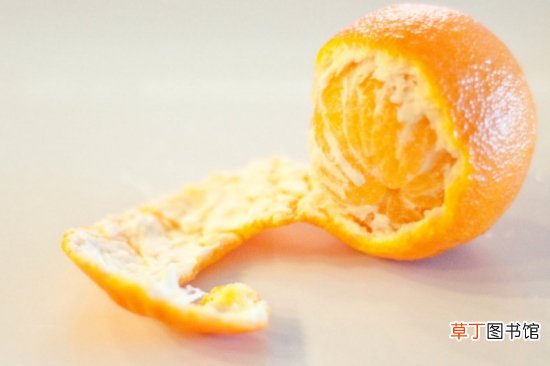 【泡水】橘子皮泡水喝的功效：健脾胃、清热、止咳、化痰