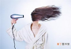 吹风机吹头发有辐射吗 经常用吹风机吹头发有什么危害
