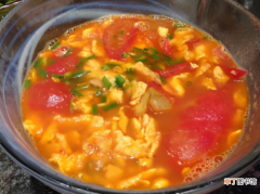 西红柿鸡蛋汤的简单做法步骤 西红柿鸡蛋汤怎么做好吃